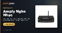 Amply nghe nhạc
